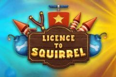 Licence to Squirrel